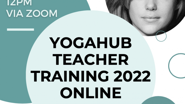 NEW: YogaHub Teacher Training 2022 ONLINE Q&A Sunday 22nd MAY 12:00